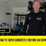 how to taper correctly before an event